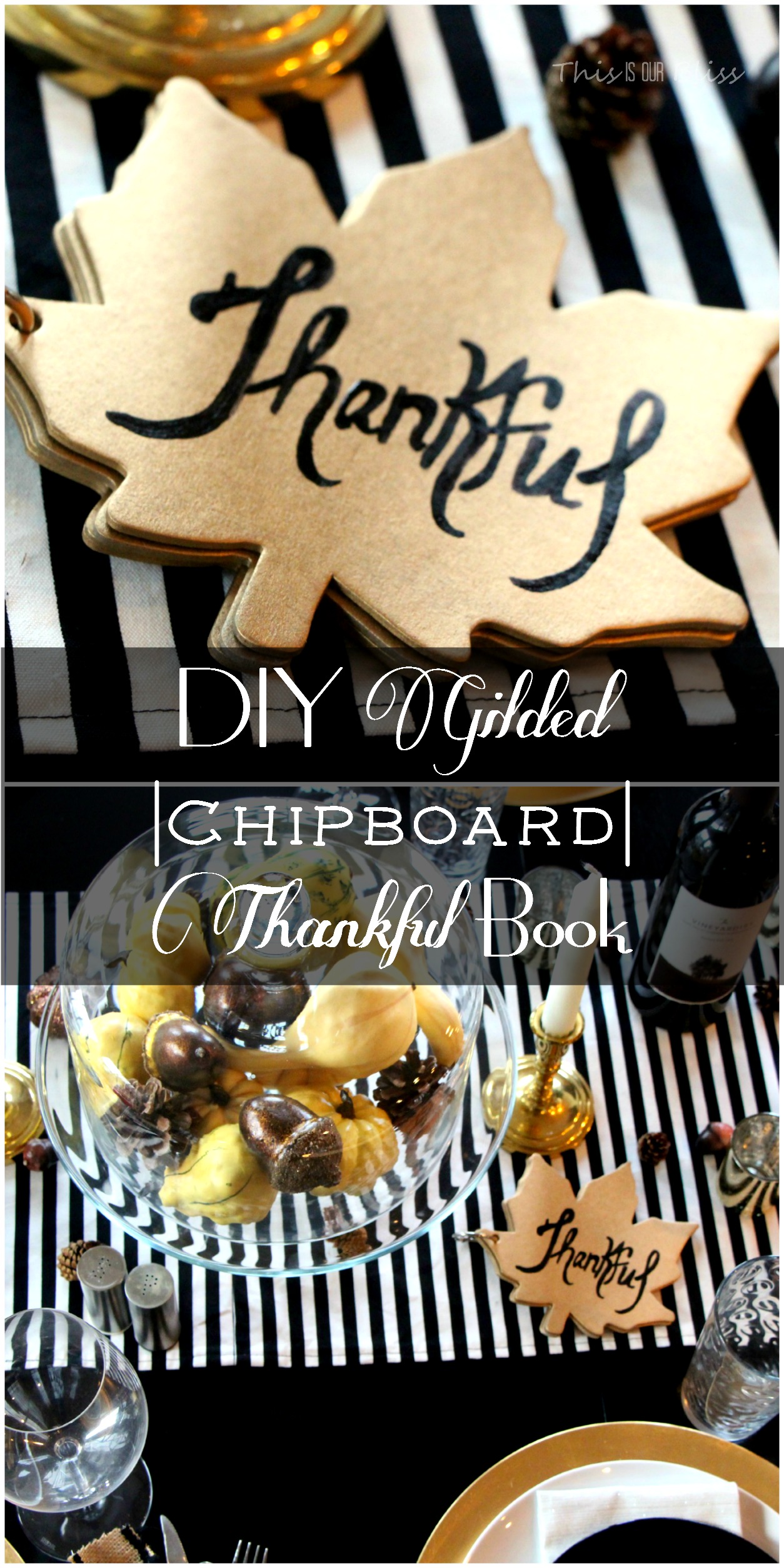 DIY gold chipboard thanksful book for thanksgiving table