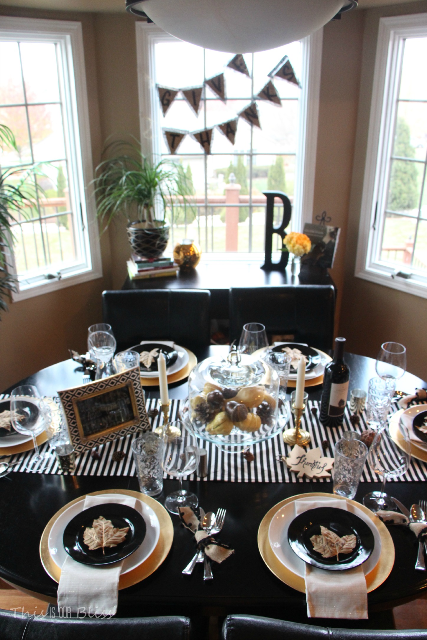 How to create a Modern & Elegant Thanksgiving Table-- black white & gold---natural touches -- This is our Bliss 6