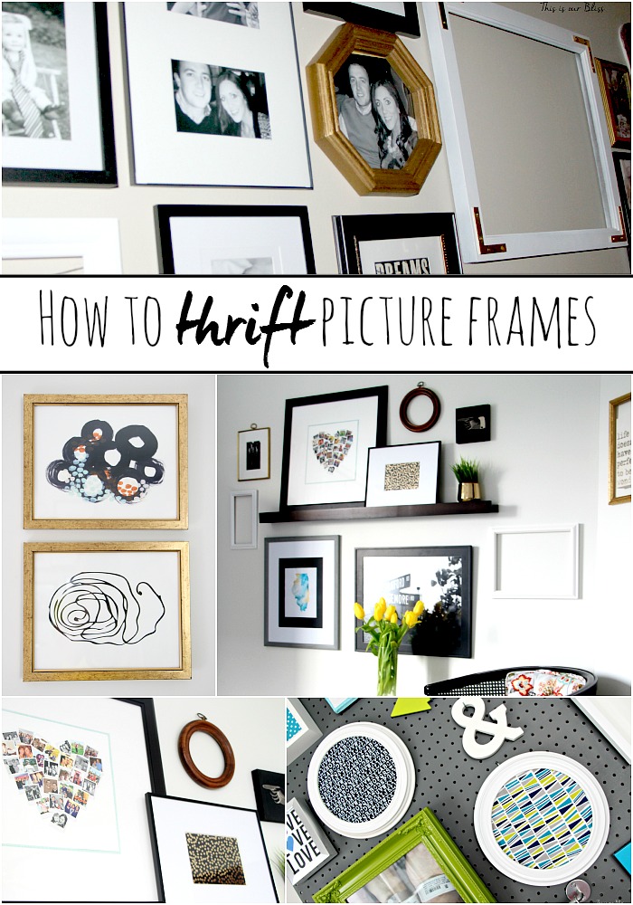 How to thrift picture frames & use them in a gallery wall - thrifted finds - tips & tricks - This is our bliss