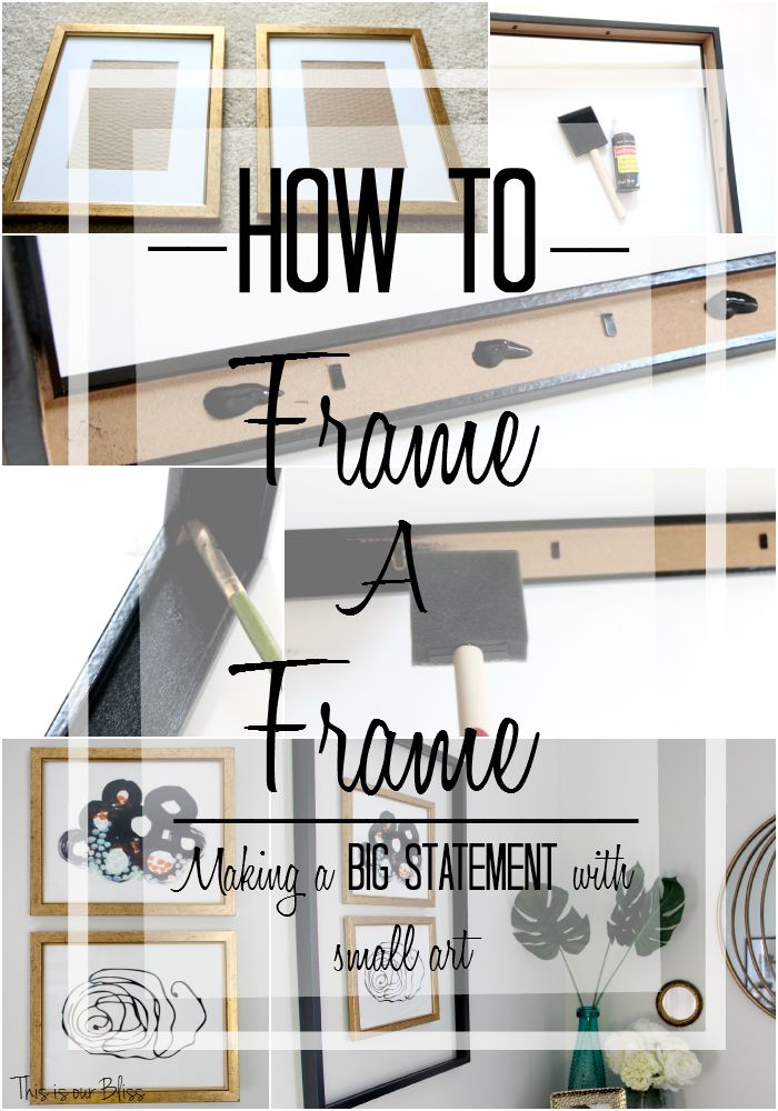 How to frame a frame - making a big statement with small art - This is our Bliss - Minted art - thrifted gold frames